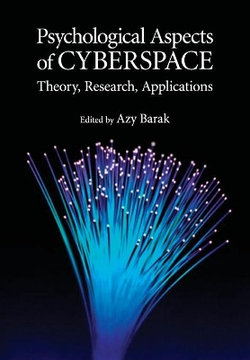 Psychological Aspects of Cyberspace