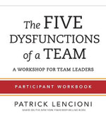 The Five Dysfunctions of a Team