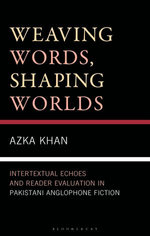 Weaving Words, Shaping Worlds