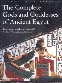 The Complete Gods and Goddesses of Ancient Egypt