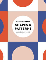 Amanda Jane Jones Wrapping Paper: Shapes and Patterns