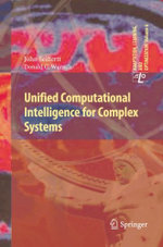 Unified Computational Intelligence for Complex Systems