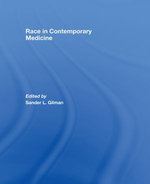 Race in Contemporary Medicine
