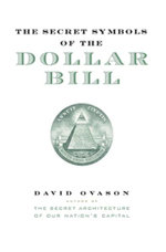 The Secret Symbols of the Dollar Bill