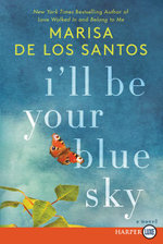 I'll Be Your Blue Sky