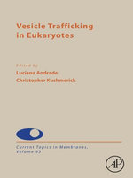 Vesicle Trafficking in Eukaryotes