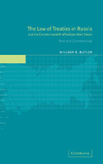 The Law of Treaties in Russia and the Commonwealth of Independent States