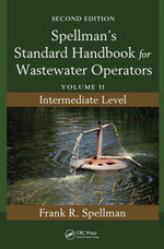 Spellman's Standard Handbook for Wastewater Operators