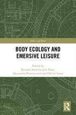Body Ecology and Emersive Leisure