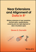 Near Extensions and Alignment of Data in R(superscript)n