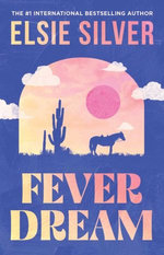 Fever Dream