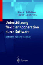 Unterstuetzung flexibler Kooperation durch Software