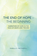 The End of Hope--The Beginning