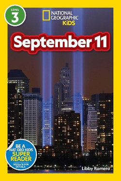 National Geographic Readers: September 11 (Level 3) National Geographic Readers: September 11 (Level 3)