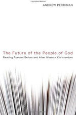The Future of the People of God