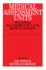 Medical Assessment Units
