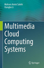 Multimedia Cloud Computing Systems