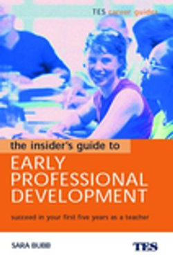The Insider's Guide to Early Professional Development