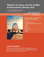 Plunkett's Aerospace, Aircraft, Satellites & Drones Industry Almanac 2025