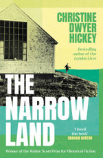 The Narrow Land