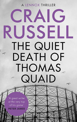 The Quiet Death of Thomas Quaid The Quiet Death of Thomas Quaid