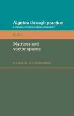 Matrices and Vector Spaces