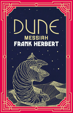 Dune Messiah Dune Messiah