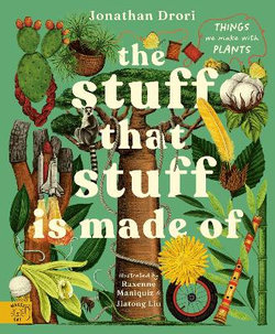 The Stuff that Stuff is Made of The Stuff that Stuff is Made of