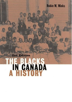 The Blacks in Canada: Volume 192