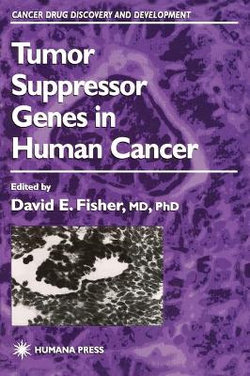 Tumor Suppressor Genes in Human Cancer
