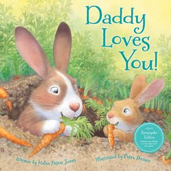 Daddy Loves You! Daddy Loves You!