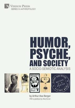 Humor, Psyche, and Society
