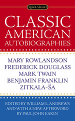 Classic American Autobiographies