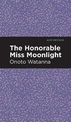 The Honorable Miss Moonlight