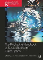The Routledge Handbook of Social Studies of Outer Space