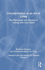 Communication as an Art of Living