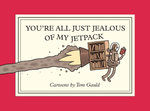 You're All Just Jealous of My Jetpack