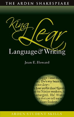 King Lear: Language and Writing King Lear: Language and Writing