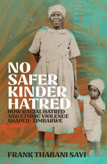 No Safer Kinder Hatred