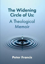 The Widening Circle of Us