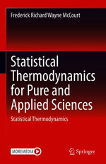 Statistical Thermodynamics for Pure and Applied Sciences