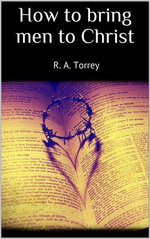 How to bring men to Christ