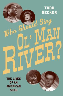 Who Should Sing 'Ol' Man River'? Who Should Sing 'Ol' Man River'?