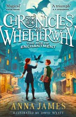 Chronicles of Whetherwhy: the Age of Enchantment
