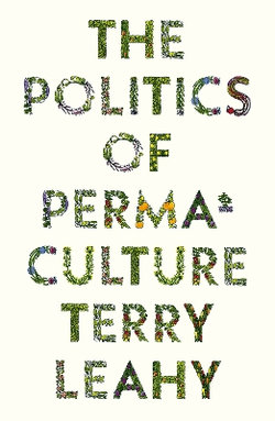 The Politics of Permaculture