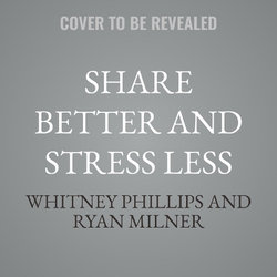 Share Better and Stress Less