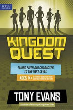 Kingdom Quest - A Strategy Guide for Teens and Their Parents/Mentors