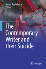 The Contemporary Writer and Their Suicide