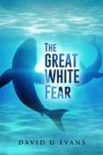 The Great White Fear