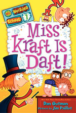 My Weirder School #7: Miss Kraft Is Daft!